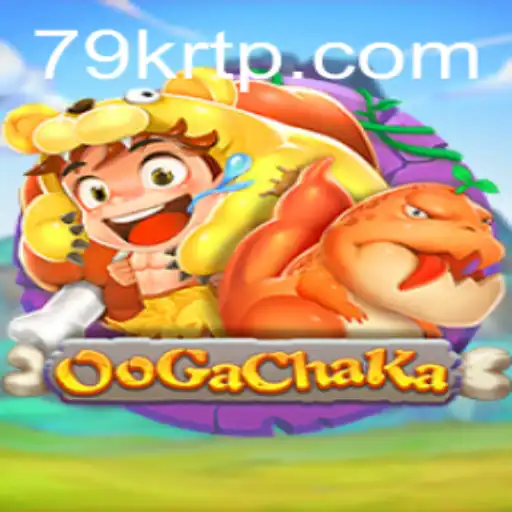 OoGaChaKa: The Exciting World of Game Play